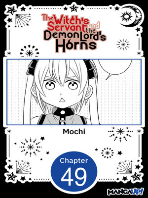 cover image of The Witch's Servant and the Demon Lord's Horns, Volume 49